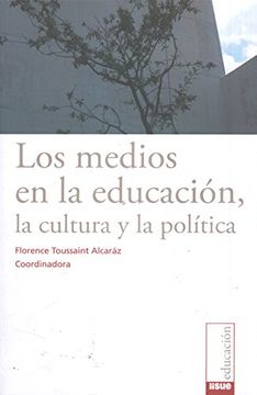 portada medios en la educacion, la cultura y la politica, los.