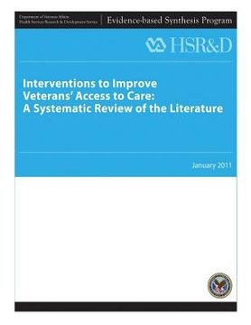 portada Interventions to Improve Veterans' Access to Care: A Systematic Review of the Literature (en Inglés)