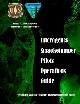 portada Interagency Smokejumper Pilots Operations Guide