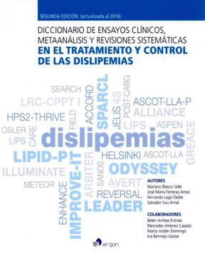 portada Diccionario de Ensayos Clínicos, Metaanálisis y Revisiones Sistemáticas en el Tratamiento y Control de las Dislipemias: Segunda Edición (Actualizada al 2016)