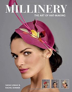 portada Millinery: The art of Hat-Making (en Inglés)