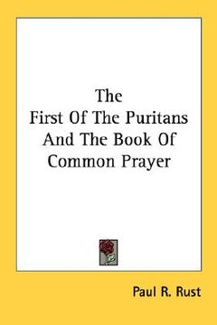 portada the first of the puritans and the book of common prayer