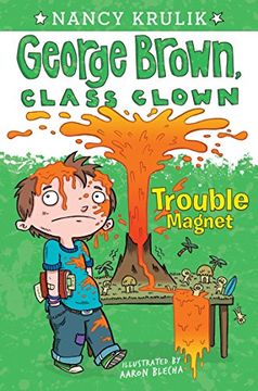 portada Trouble Magnet (George Brown, Class Clown) (en Inglés)