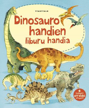 portada Dinosauro Handien Liburu Handia (in Basque)
