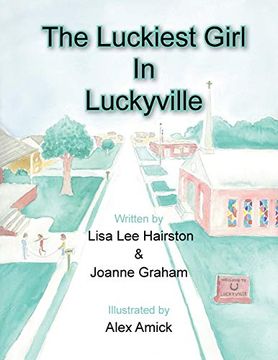 portada The Luckiest Girl in Luckyville (en Inglés)