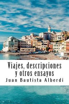 portada Viajes, Descripciones Y Otros Ensayos (in Spanish)