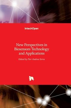 portada New Perspectives in Biosensors Technology and Applications (en Inglés)