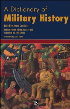 portada A Dictionary of Military History (And the art of War) (en Inglés)