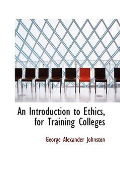 portada an introduction to ethics, for training colleges