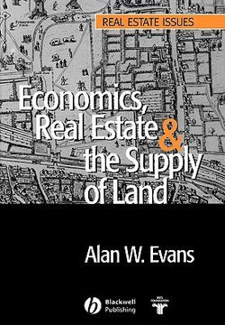 portada economics, real estate and the supply of land (in English)