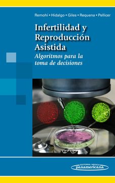 portada Infertilidad y Reproducción Asistida: Algoritmos Para la Toma de Decisiones (in Spanish)