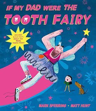 portada If my dad Were the Tooth Fairy (en Inglés)
