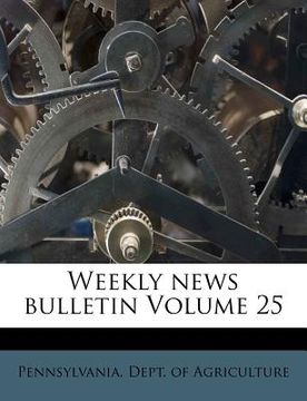 portada weekly news bulletin volume 25 (en Inglés)