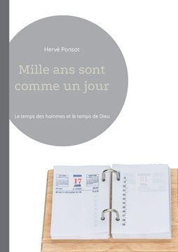 portada Mille ans sont comme un jour: Le temps des hommes et le temps de Dieu (in French)