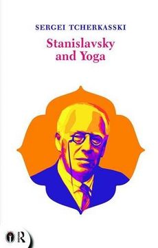 portada Stanislavsky and Yoga (en Inglés)