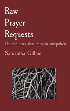 portada Raw Prayer Requests: The requests that remain unspoken (en Inglés)