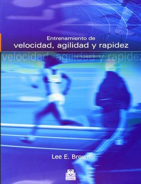 portada Entrenamiento de Velocidad Agilidad y Rapidez (in Spanish)