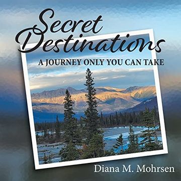 portada Secret Destinations: A Journey Only you can Take (en Inglés)