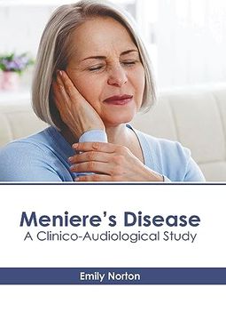 portada Meniere’S Disease: A Clinico-Audiological Study (en Inglés)