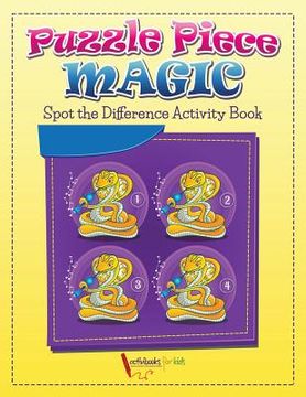 portada Puzzle Piece Magic: Spot the Difference Activity Book (en Inglés)