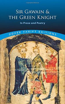 portada Sir Gawain and the Green Knight: In Poetry and Prose (Dover Thrift Editions) (en Inglés)