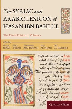 portada The Syriac and Arabic Lexicon of Hasan bar Bahlul (Olaph-Dolath) (in English)