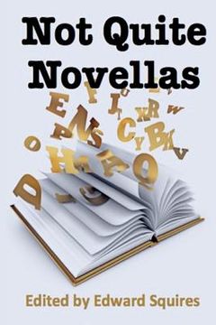portada Not Quite Novellas (en Inglés)