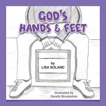 portada God's Hands and Feet (in English)