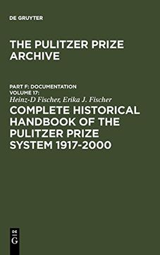portada Complete Historical Handbook of the Pulitzer Prize System 1917-2000 (Pulitzer Prize Archive) 
