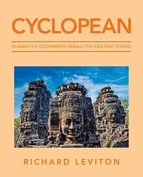 portada Cyclopean: Humanity'S Godparents Herald the Exultant Stroke (en Inglés)