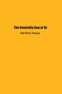 portada The Cowardly Lion of Oz (en Inglés)