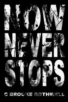 portada Now Never Stops (in English)