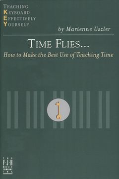 portada Time Flies... How to Make the Best Use of Teaching Time