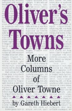 portada Oliver's Towns: More Columns of Oliver Towne (en Inglés)