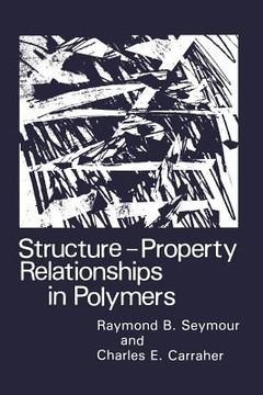 portada Structure--Property Relationships in Polymers (en Inglés)