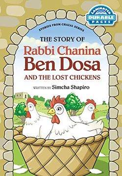portada The Story of Rabbi Chanina ben Dosa and the Lost Chickens (en Inglés)