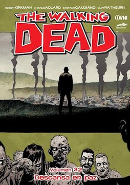 portada Walking Dead 32 Descansa en paz