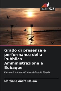 portada Grado di presenza e performance della Pubblica Amministrazione a Bubaque (in Italian)