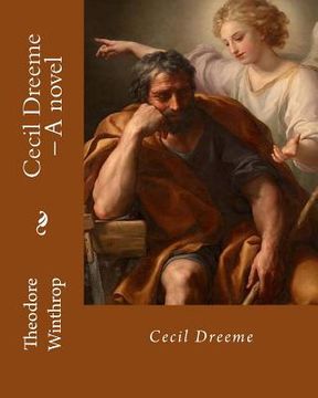 portada Cecil Dreeme, By: Theodore Winthrop: Novel (World's classic's) (en Inglés)