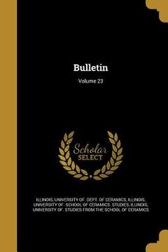 portada Bulletin; Volume 23 (en Inglés)