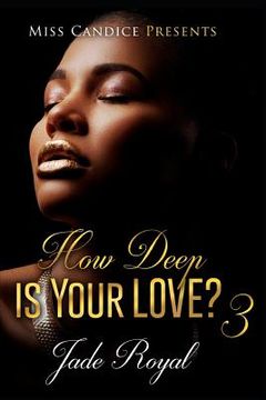 portada How Deep Is Your Love 3 (en Inglés)