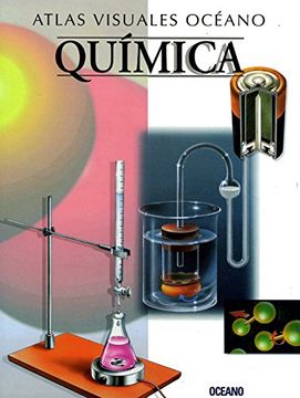 portada Atlas Visual Quimica: Obra a Todo Color, de Fácil Consulta y Gran Valor Didáctico (Atlas Visuales Océano)