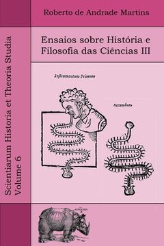 portada Ensaios sobre História e Filosofia das Ciências III (en Portugués)