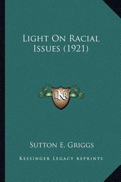portada light on racial issues (1921)