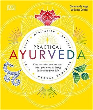 portada Practical Ayurveda: Find out who you are and What you Need to Bring Balance to Your Life 