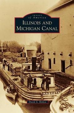 portada Illinois and Michigan Canal (en Inglés)