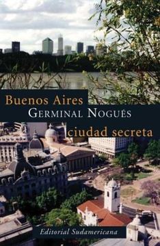portada Buenos Aires, ciudad secreta (in Spanish)