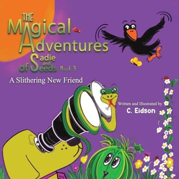 portada The Magical Adventures of Sadie and Seeds - Book 3 (in English)