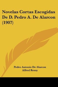 portada Novelas Cortas Escogidas de d. Pedro a. De Alarcon (1907) (in Spanish)