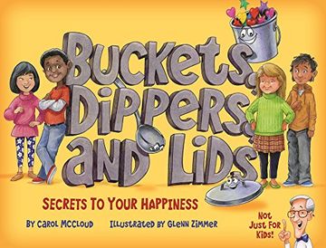 portada Buckets, Dippers, and Lids: Secrets to Your Happiness (en Inglés)